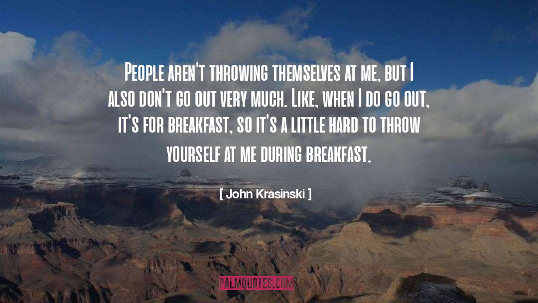 Throwing quotes by John Krasinski
