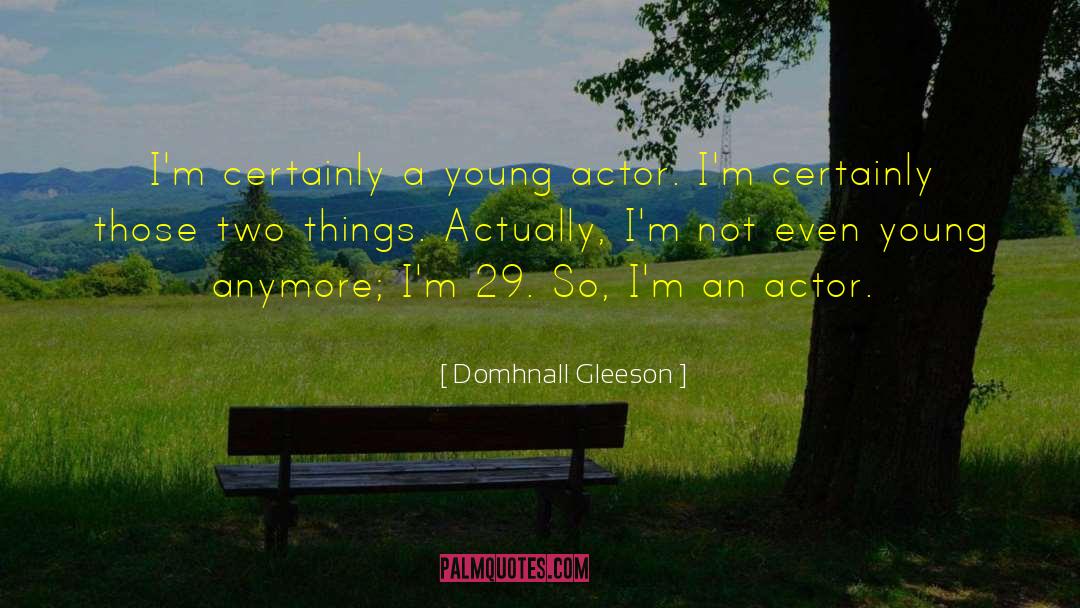 Throwing Things quotes by Domhnall Gleeson