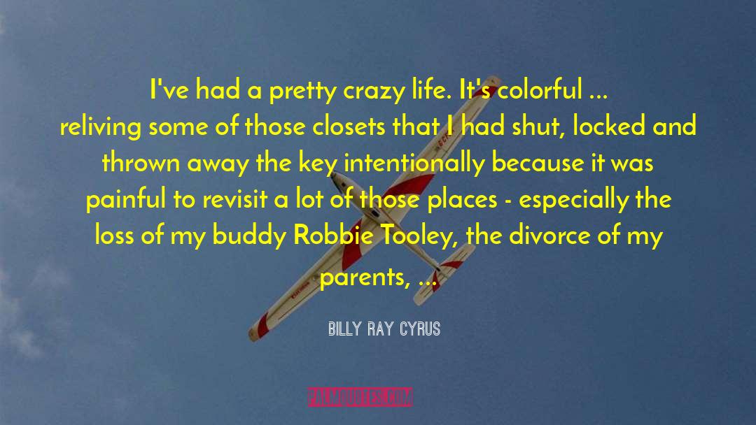 Thrown Away quotes by Billy Ray Cyrus