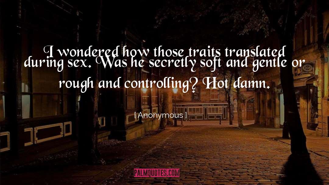 Thrust Calla Sexy Sex Hot quotes by Anonymous