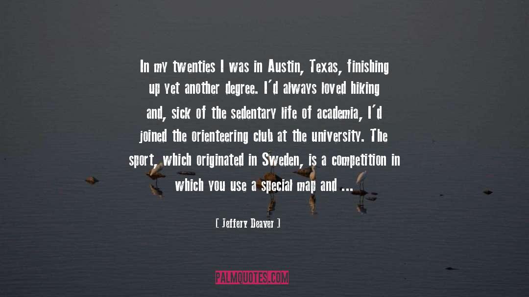 Thuggery In Texas quotes by Jeffery Deaver