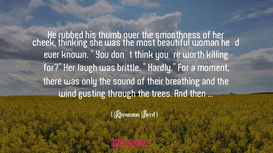 Thumb quotes by Rhyannon Byrd