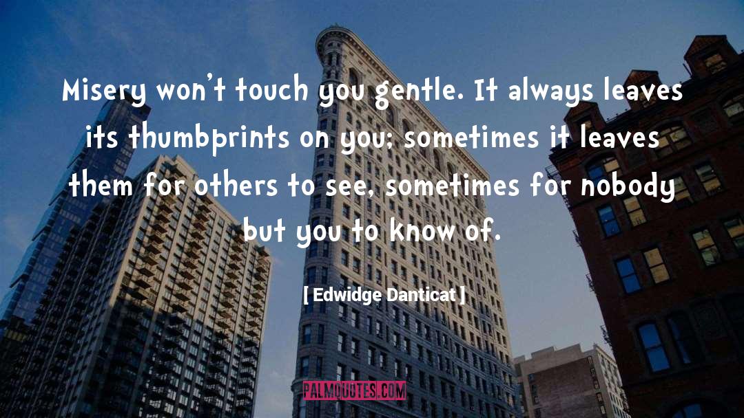Thumbprints quotes by Edwidge Danticat