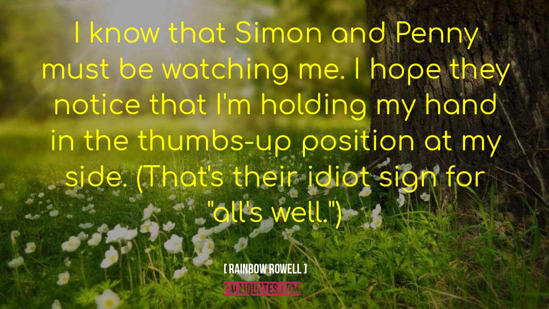 Thumbs Up quotes by Rainbow Rowell