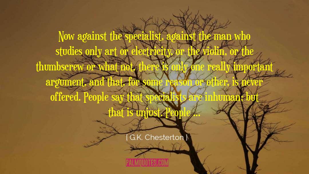 Thumbscrew quotes by G.K. Chesterton