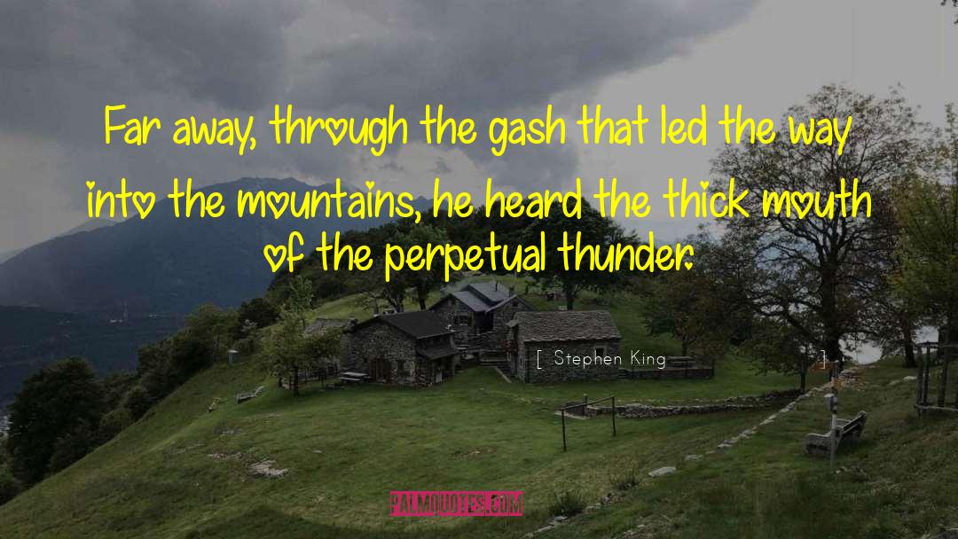 Thunder quotes by Stephen King