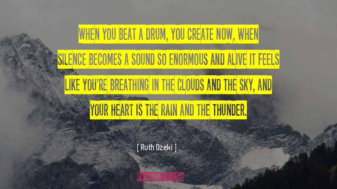 Thunder quotes by Ruth Ozeki