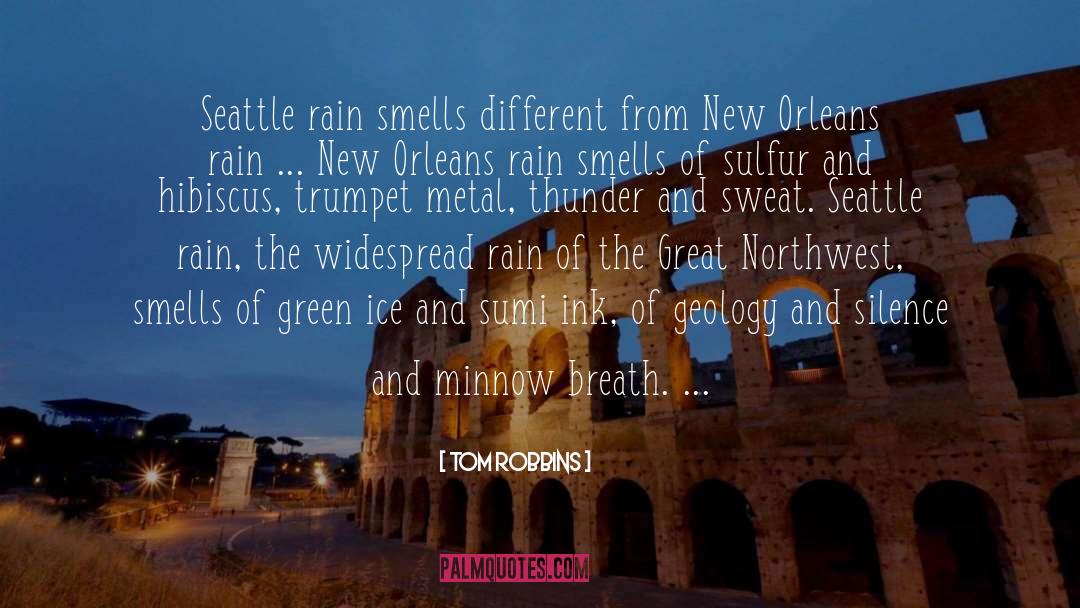 Thunder Rain quotes by Tom Robbins