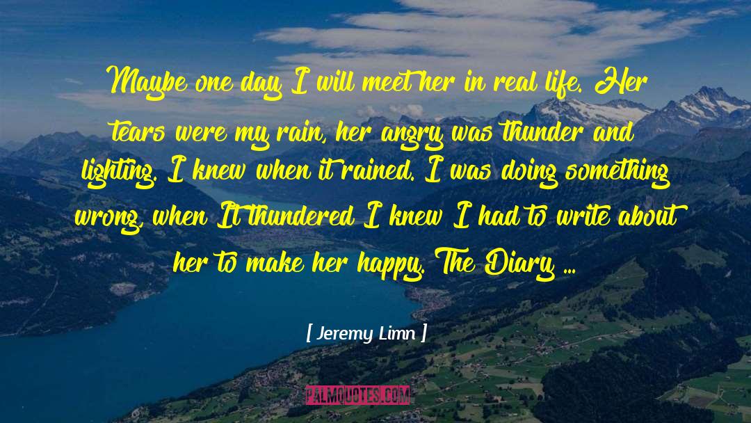 Thunder Rain quotes by Jeremy Limn