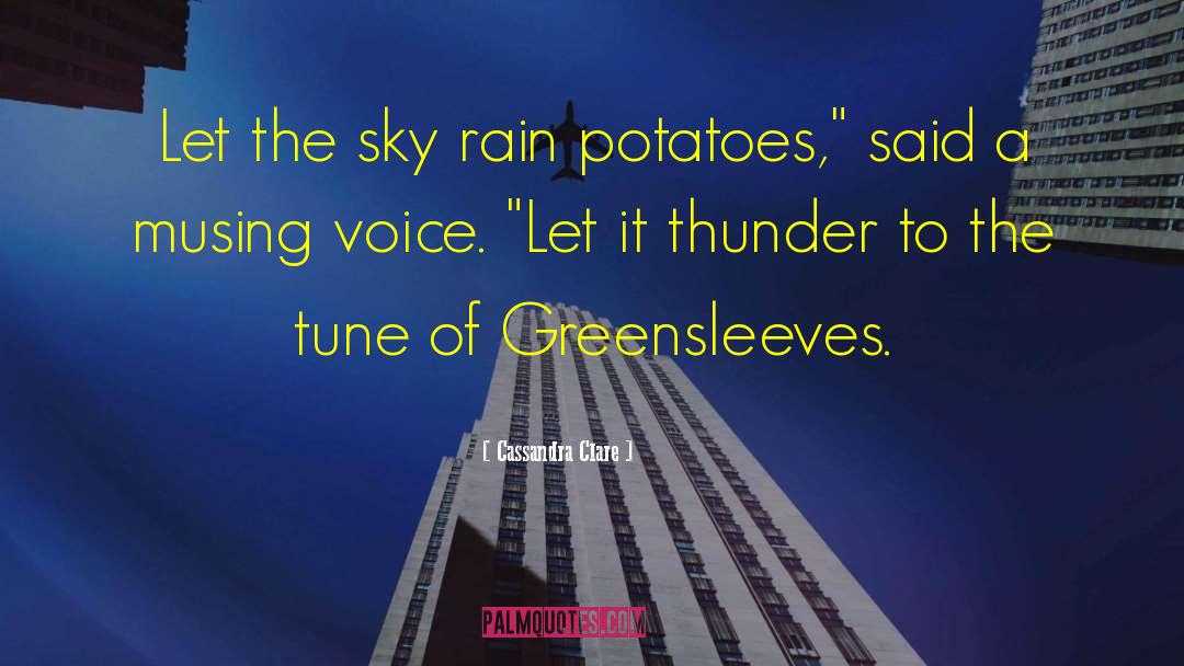 Thunder Rain quotes by Cassandra Clare