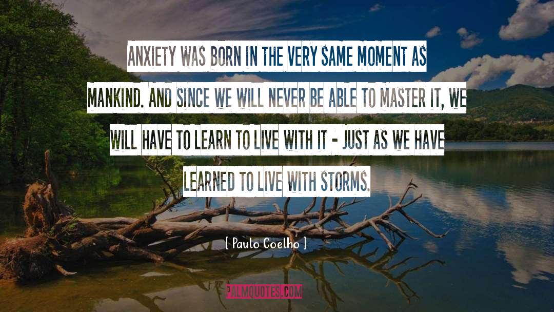 Thunder Storms quotes by Paulo Coelho