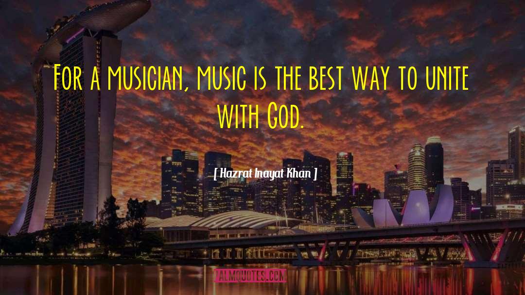 Thundercat Musician quotes by Hazrat Inayat Khan