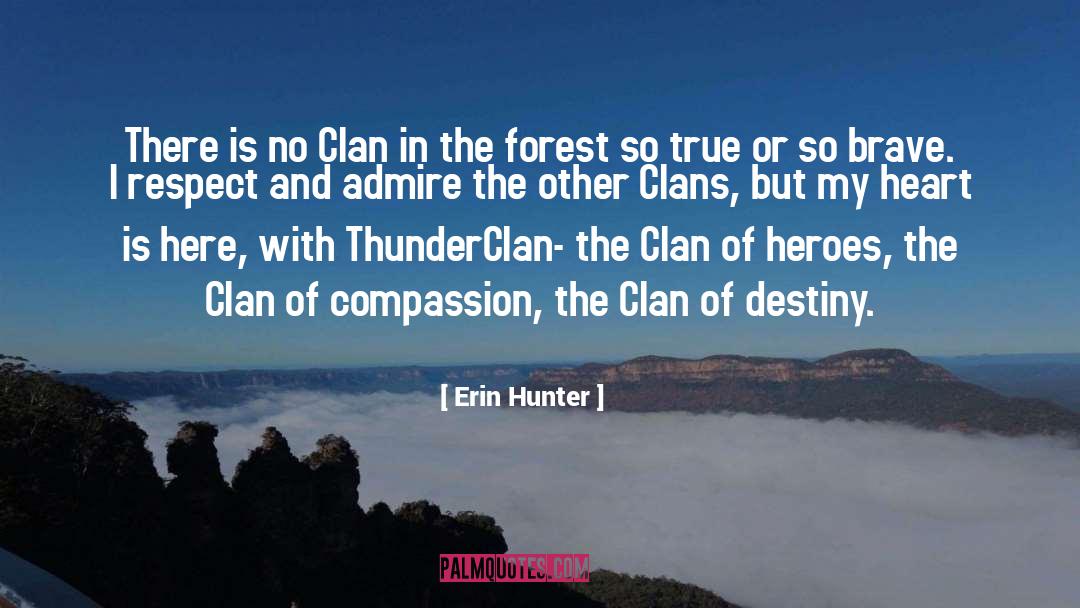Thunderclan quotes by Erin Hunter