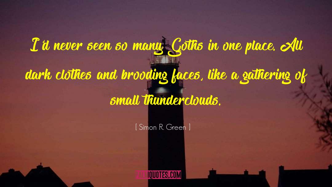 Thunderclouds Trio quotes by Simon R. Green