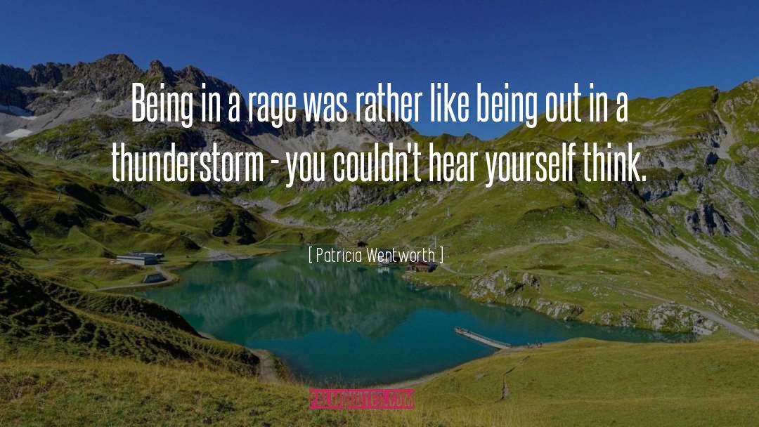 Thunderstorm quotes by Patricia Wentworth