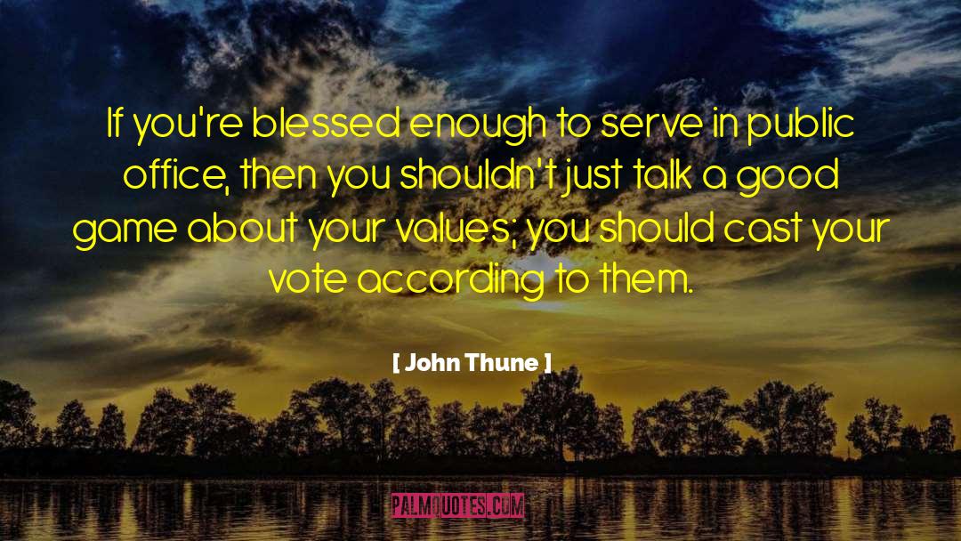 Thune quotes by John Thune