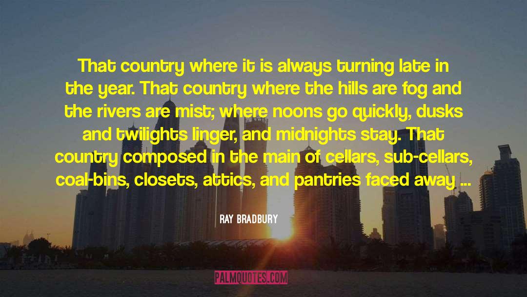 Thursday Night quotes by Ray Bradbury