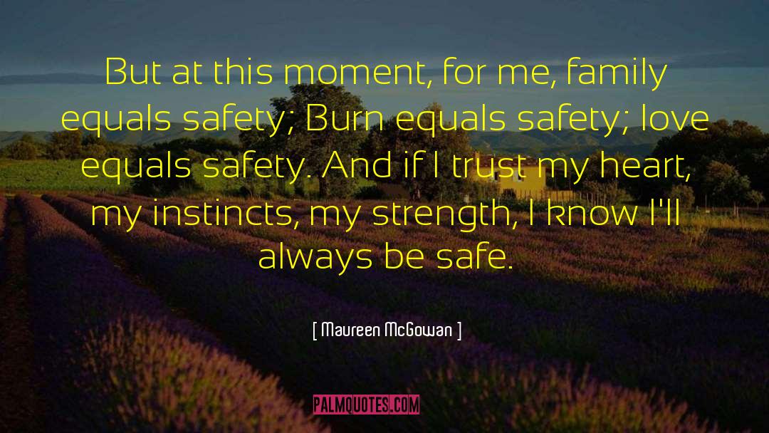 Thursday Safety quotes by Maureen McGowan