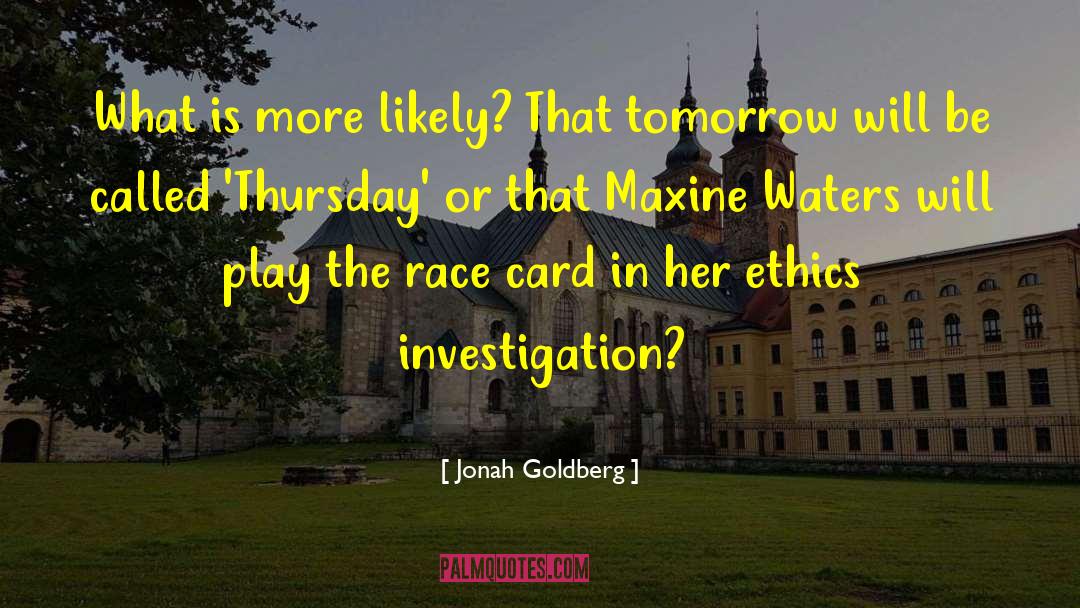 Thursday Safety quotes by Jonah Goldberg