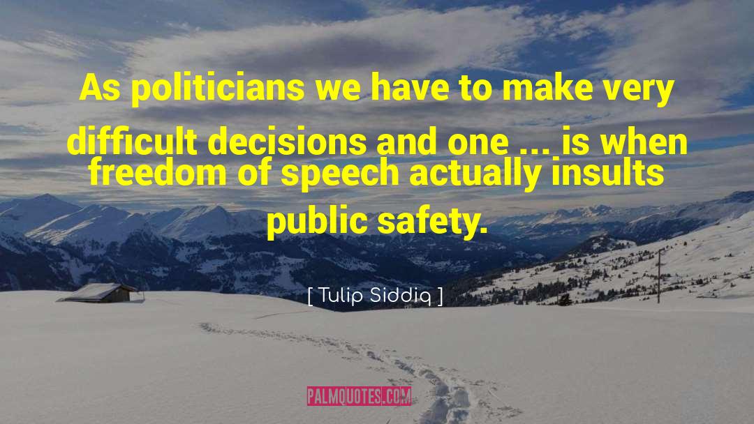 Thursday Safety quotes by Tulip Siddiq