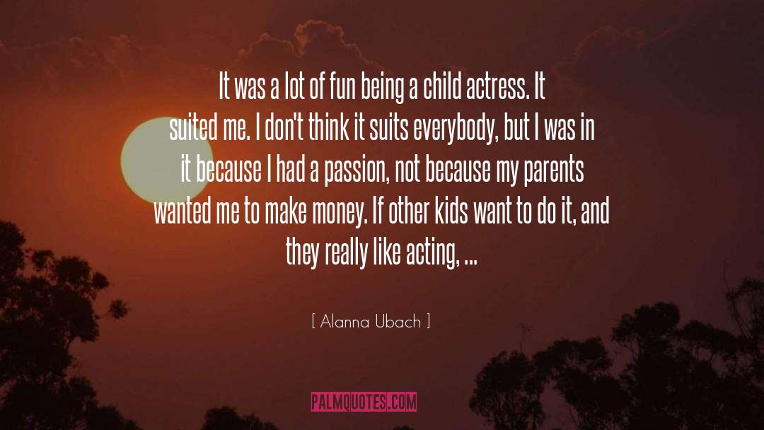 Thusnelda Actress quotes by Alanna Ubach