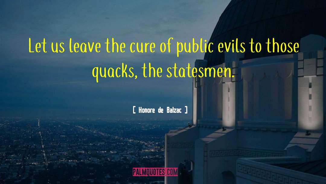 Thwarting Evil quotes by Honore De Balzac