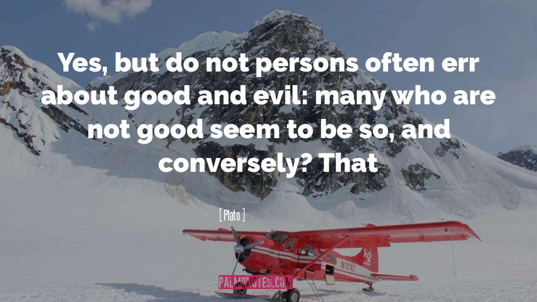 Thwarting Evil quotes by Plato