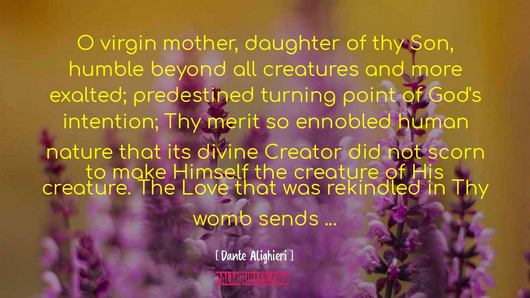 Thy Womb Movie quotes by Dante Alighieri