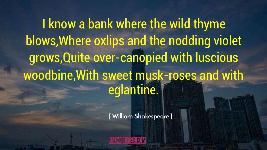Thyme quotes by William Shakespeare