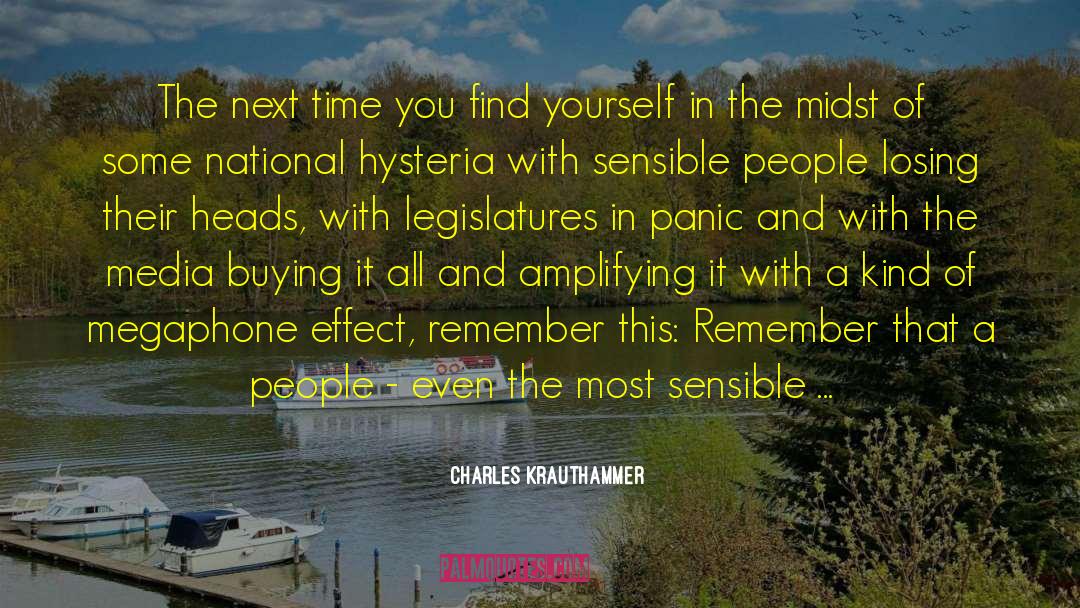 Thyme Time quotes by Charles Krauthammer