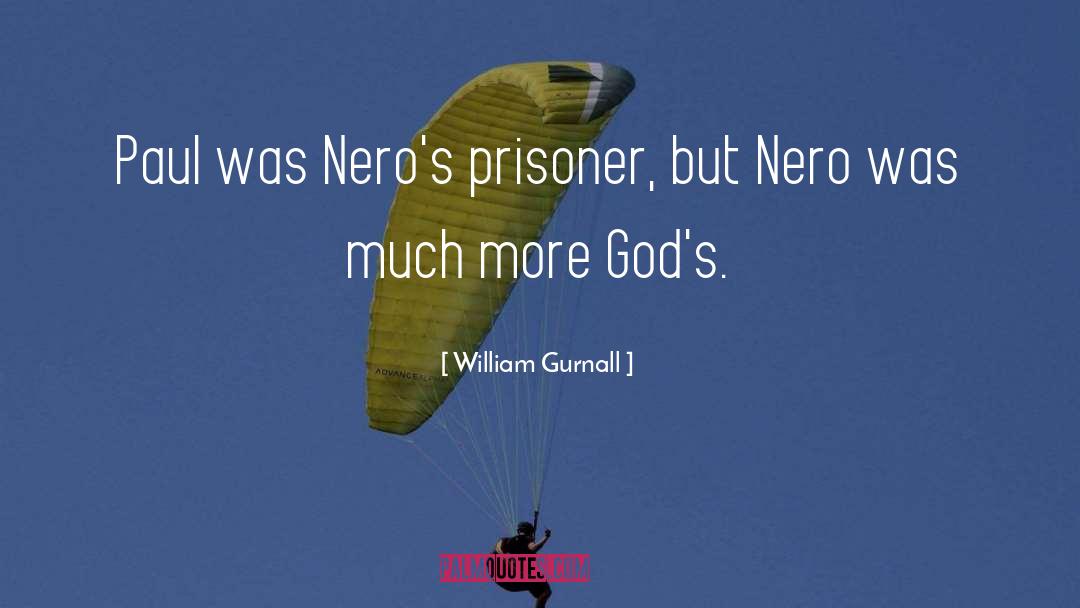 Thyon Nero quotes by William Gurnall