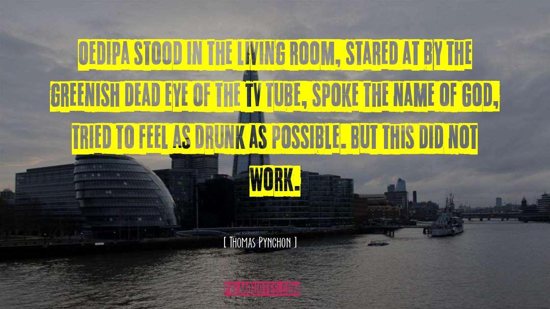 Thyratron Tube quotes by Thomas Pynchon