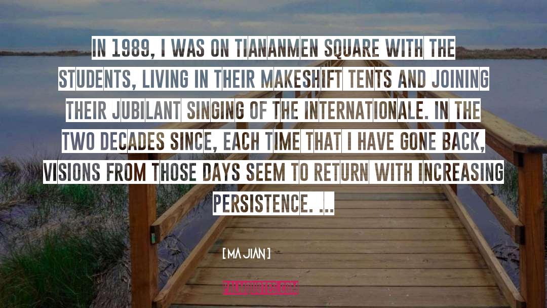 Tiananmen Square quotes by Ma Jian