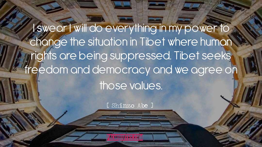 Tibet quotes by Shinzo Abe