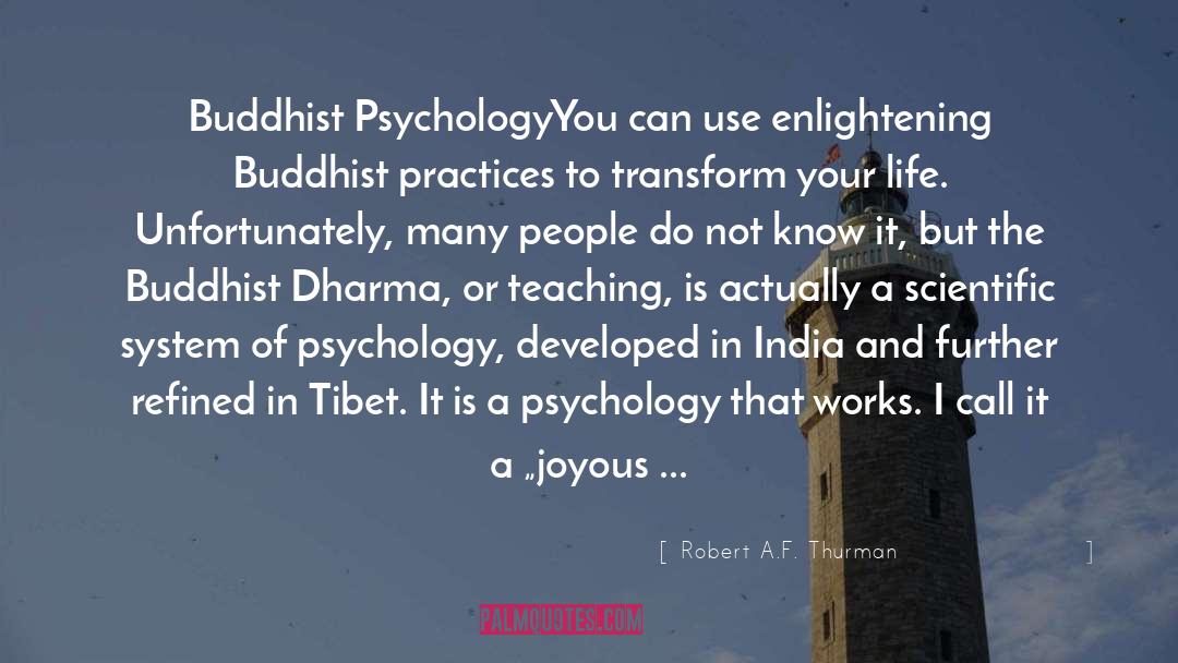 Tibet quotes by Robert A.F. Thurman