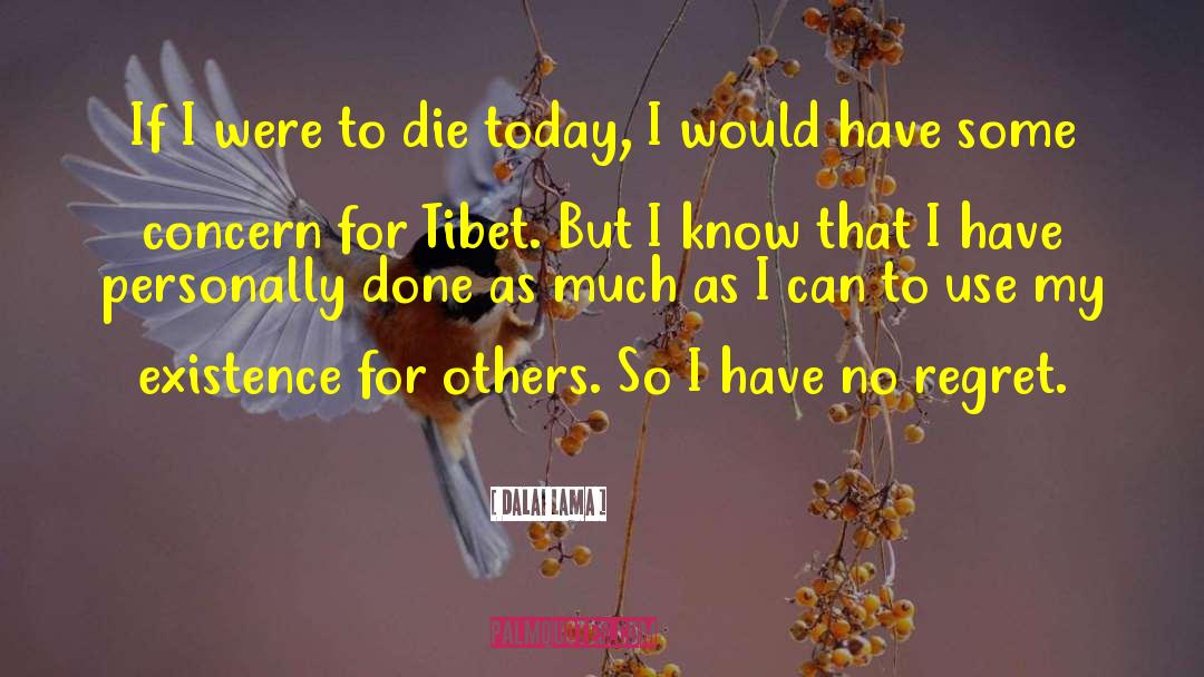 Tibet quotes by Dalai Lama