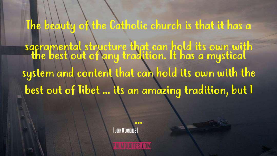 Tibet quotes by John O'Donohue