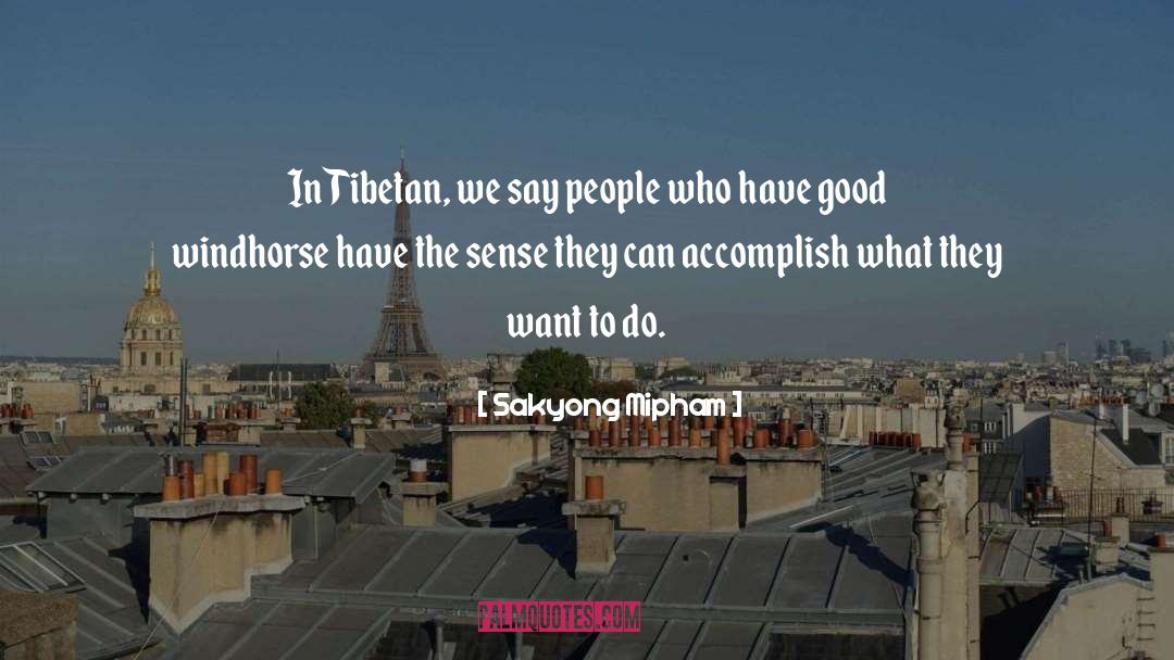 Tibetan quotes by Sakyong Mipham