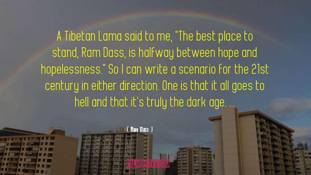 Tibetan quotes by Ram Dass