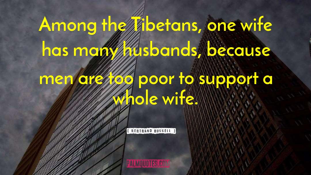 Tibetan quotes by Bertrand Russell