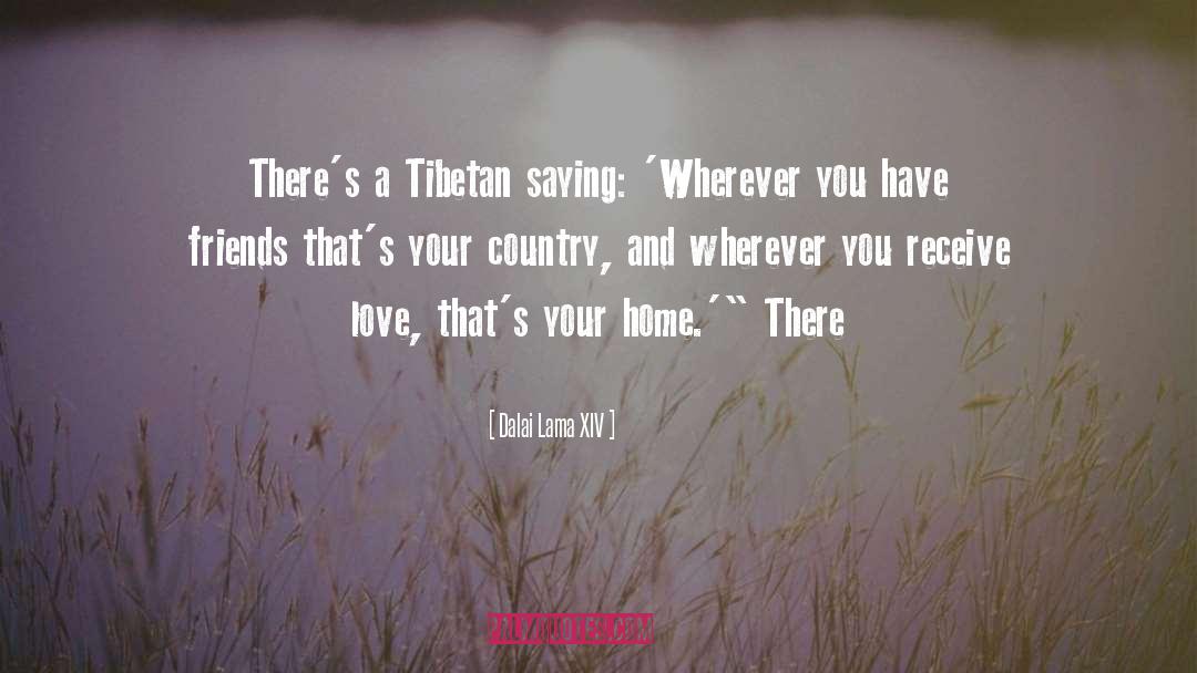 Tibetan quotes by Dalai Lama XIV