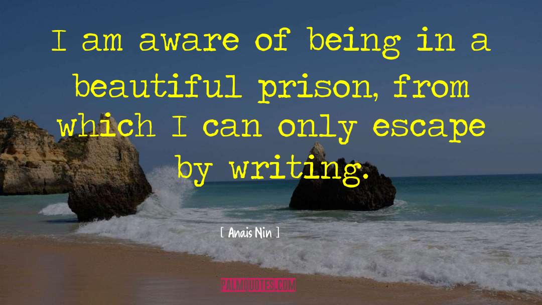 Tibetan Writing quotes by Anais Nin