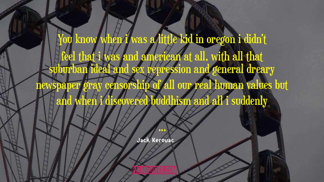 Tibetian Buddhism quotes by Jack Kerouac