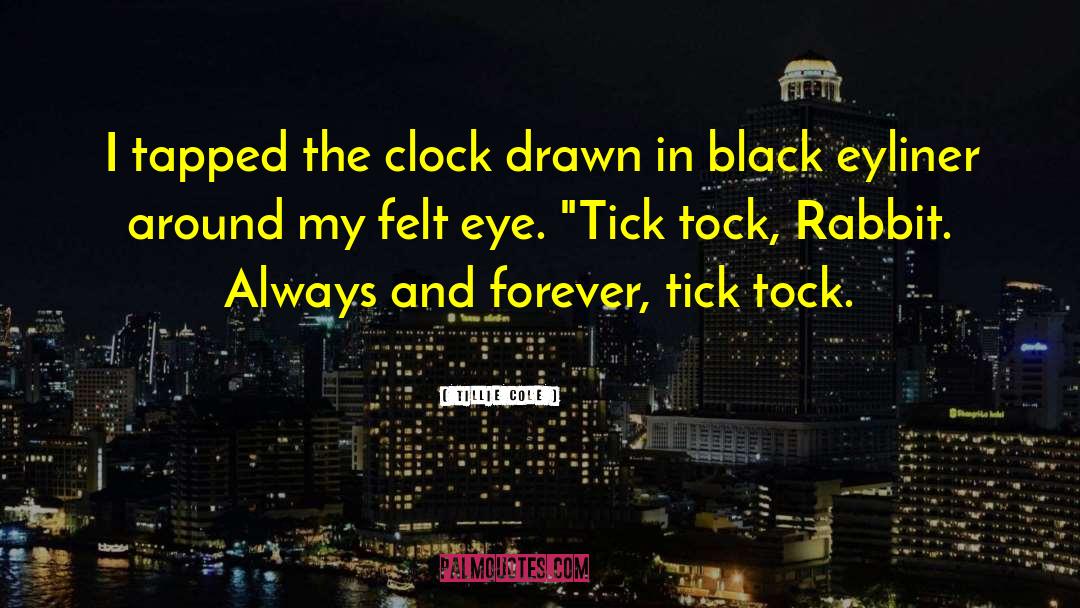 Tick Tock Dance quotes by Tillie Cole