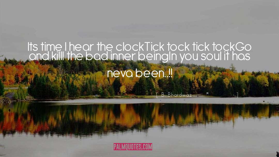 Tick Tock Dance quotes by B. Bhardwaz