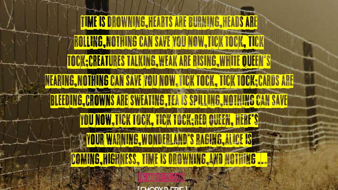 Tick Tock quotes by Emory R. Frie