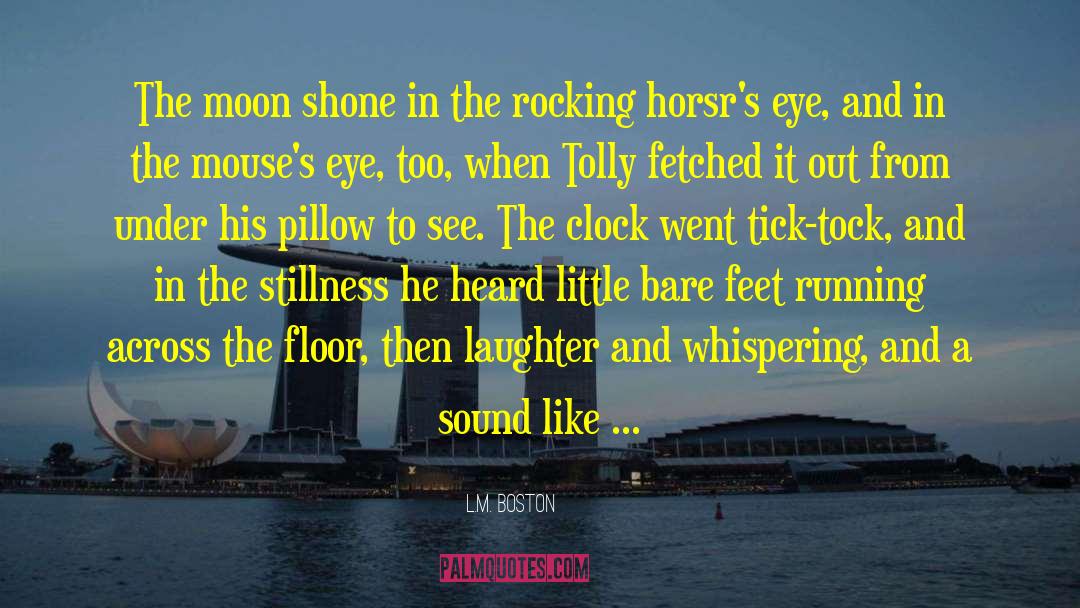 Tick Tock Video quotes by L.M. Boston