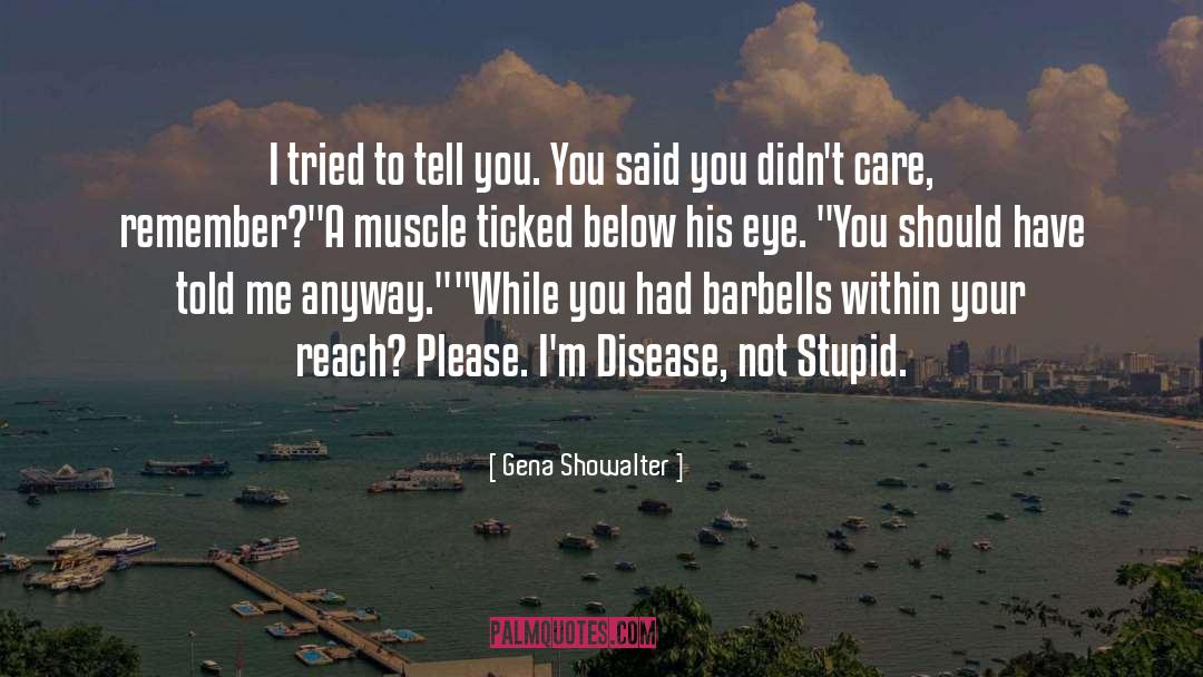 Ticked quotes by Gena Showalter