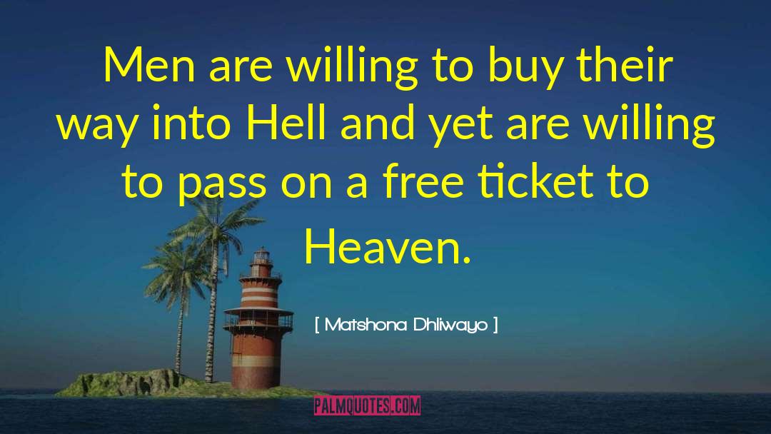 Ticket quotes by Matshona Dhliwayo