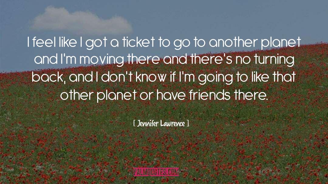 Tickets quotes by Jennifer Lawrence